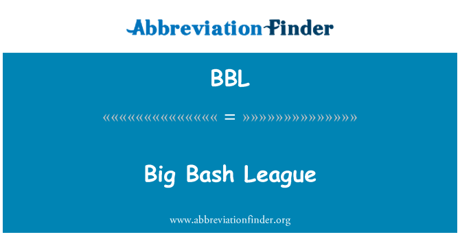 BBL: Big Bash League