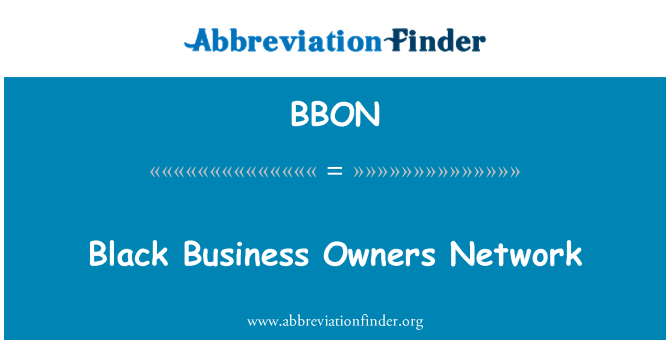 BBON: Black Business Owners Network