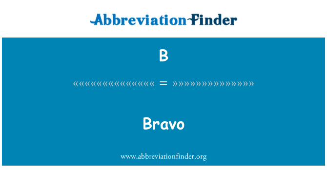 B: Bravo