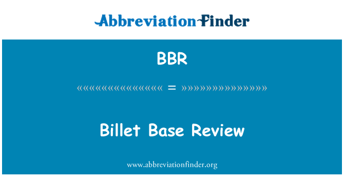 BBR: Examen Base de billette