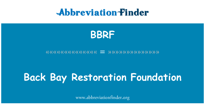 BBRF: 後灣恢復基礎