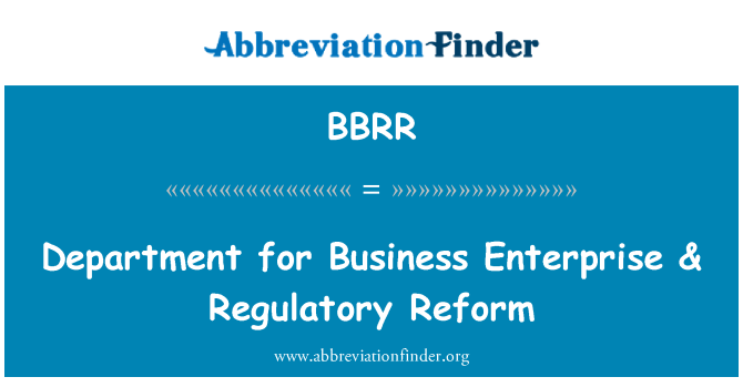 BBRR: Department for Business Enterprise & riforma normativa