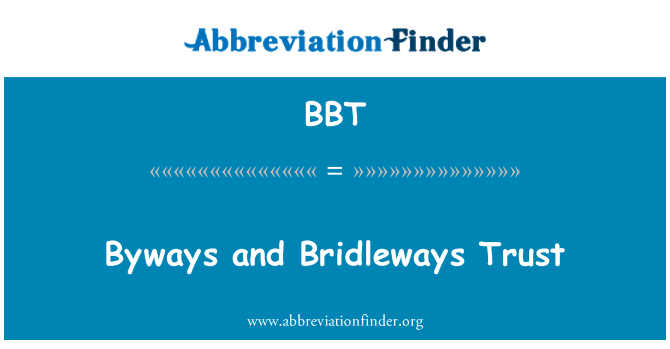 BBT: Byways และ Bridleways แทน