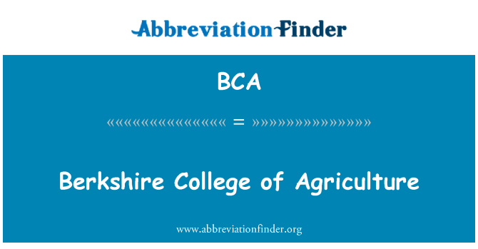 BCA: Berkshire College of Agriculture