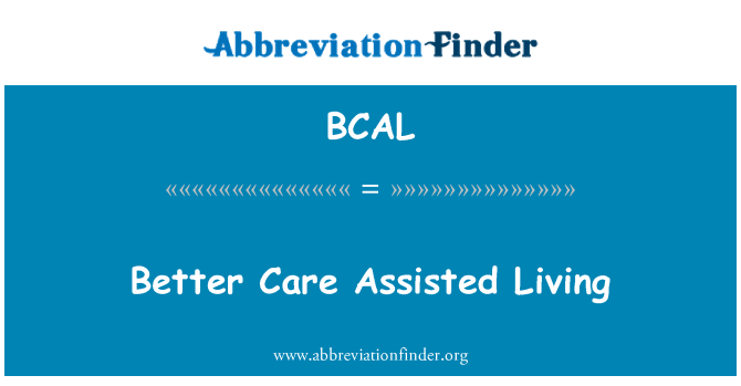 BCAL: 更好的护理辅助生活