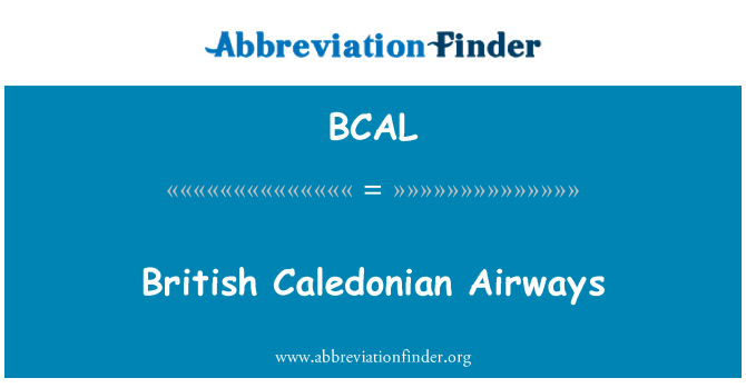 BCAL: Британски Caledonian Airways