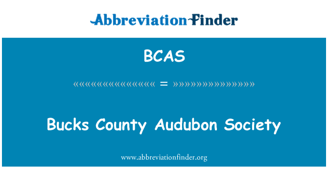 BCAS: Bucks County Audubon Society