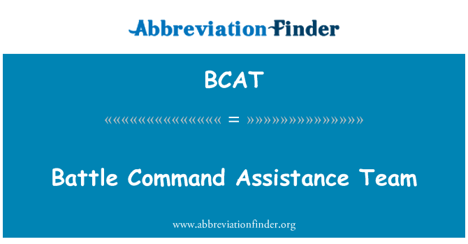BCAT: Batay kòmand asistans ekip