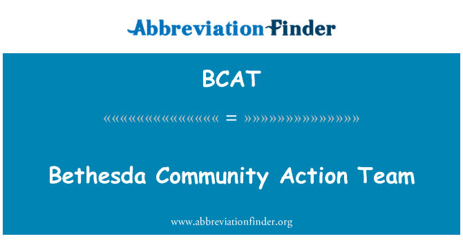 BCAT: Bethesda Community Action Team