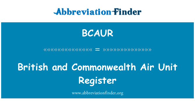 BCAUR: Británicos y la Commonwealth registro de unidad de aire