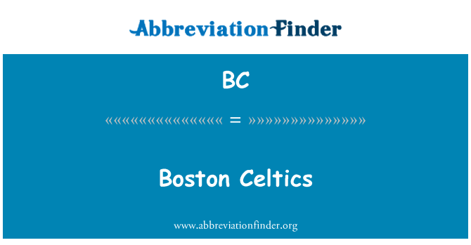 BC: Boston Celtics