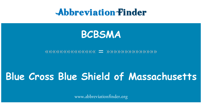 BCBSMA: Modrý kříž modrý štít, Massachusetts