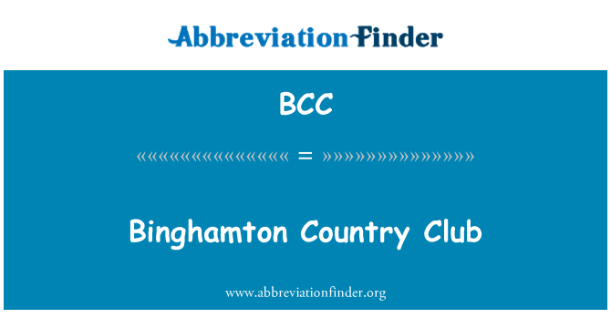 BCC: Binghamton Country Club