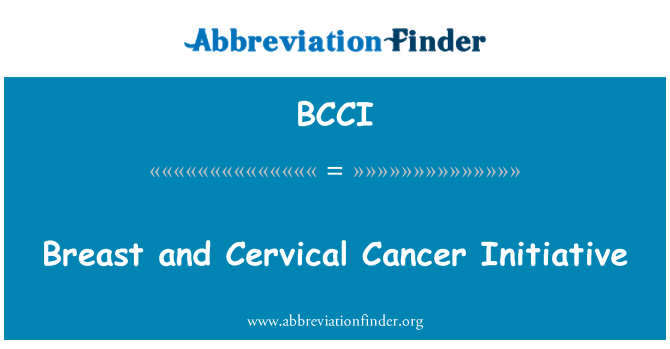 BCCI: 乳腺癌和宮頸癌的倡議