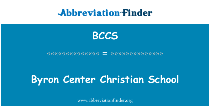 BCCS: Byron Center Christian School