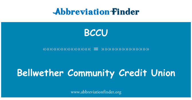 BCCU: Bellwether komuniti Credit Union