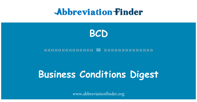 BCD: Business Conditions Digest