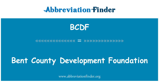 BCDF: Verbogene County Development Foundation