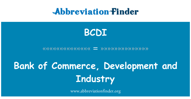 BCDI: Bank de Commerce, developman e endistri