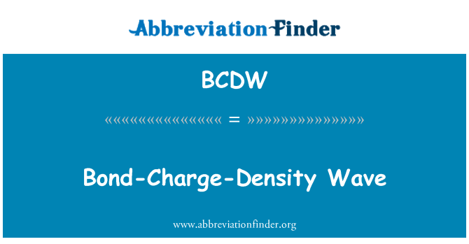 BCDW: Bond-afgift-Density bølge