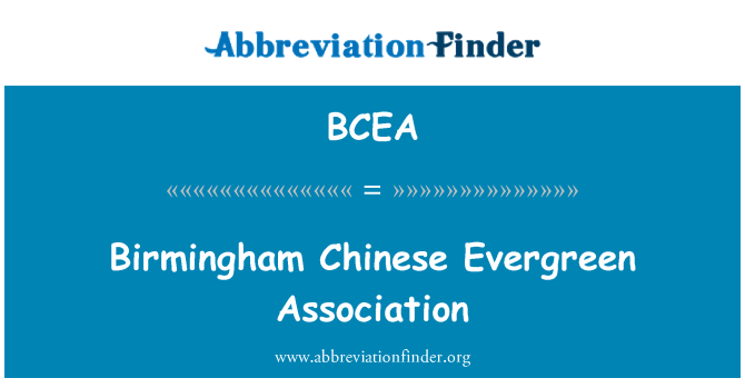 BCEA: Birmingham kitajskega Zimzelena združenje