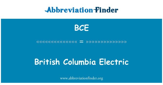 BCE: British Columbia Electric