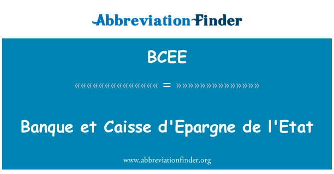 BCEE: Banque همکاران Caisse d'Epargne د l'Etat