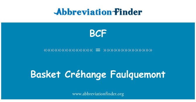 BCF: Корзина Créhange Faulquemont