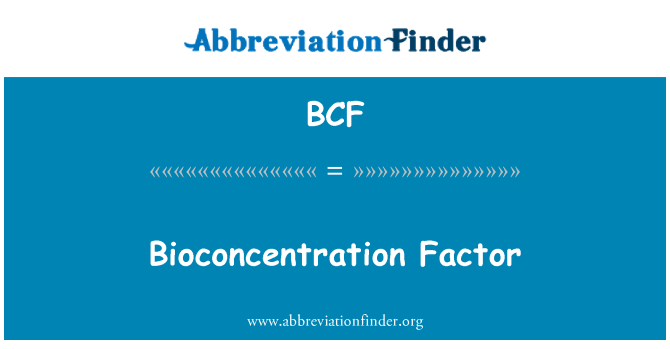 BCF: Biokoncentrációs tényező