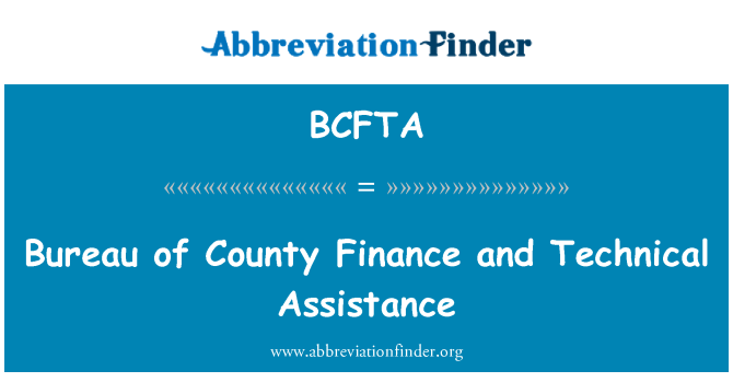 BCFTA: ब्यूरो के काउंटी वित्त और तकनीकी सहायता