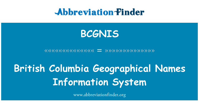 BCGNIS: Sistem maklumat geografi nama British Columbia