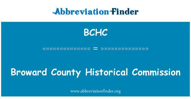 BCHC: Broward County Historical Commission