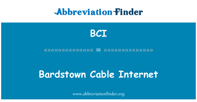 BCI: Bardstown kablowym