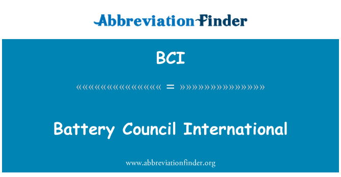 BCI: แบตเตอรี่สภานานาชาติ