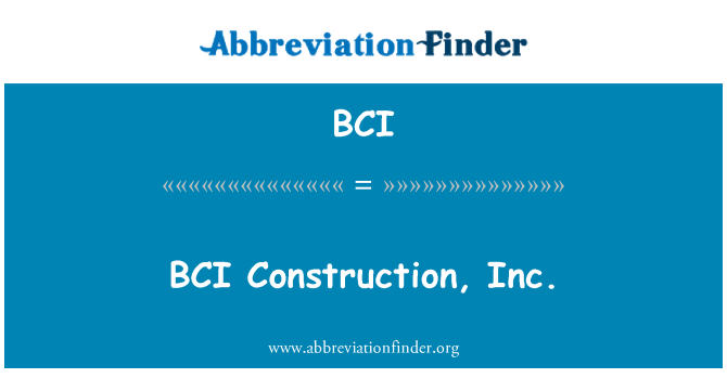 BCI: BCI konstriksyon, Inc.