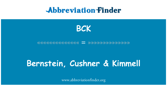 BCK: Bernstein, Cushner & Kimmell