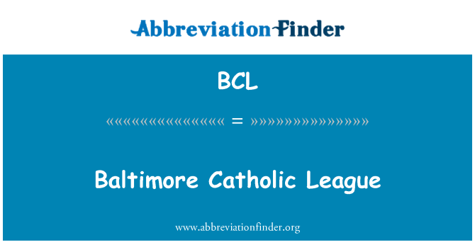 BCL: ボルチモア カトリック教リーグ