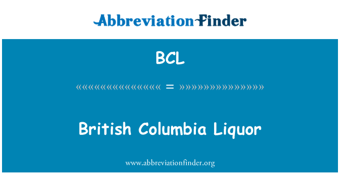 BCL: British Columbia spiritus