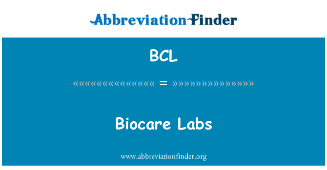 BCL: Biocare Labs