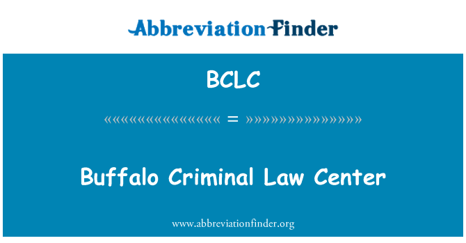 BCLC: Ċentru tal-liġi kriminali tal-buflu