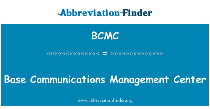 BCMC: Centro de gestão de comunicações de base