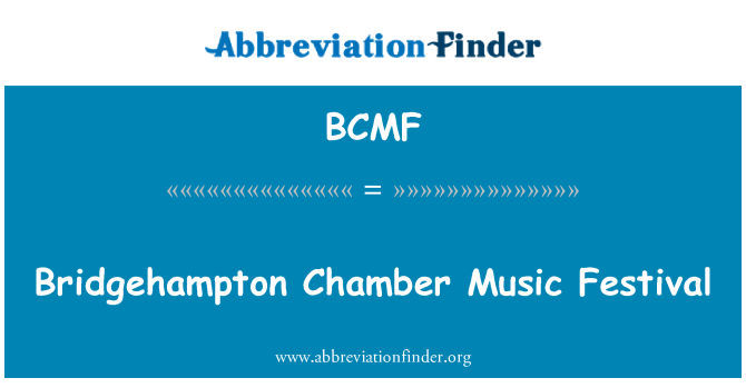 BCMF: Bridgehampton Chamber Music Festival