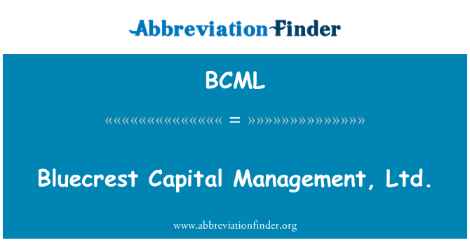 BCML: Bluecrest kapital Gestion, Ltd.