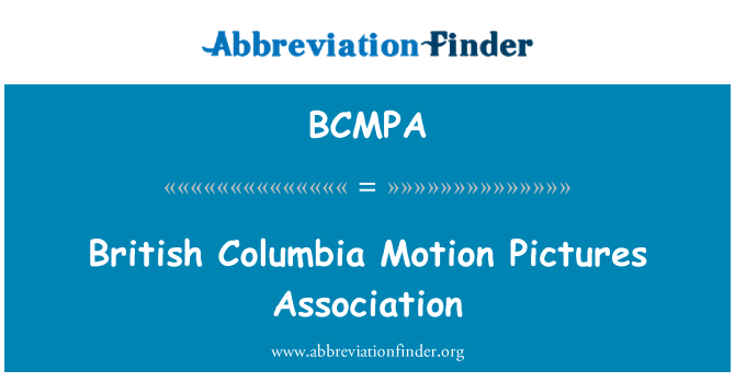 BCMPA: British Columbia Motion Pictures Association