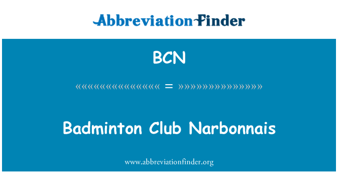 BCN: Badminton Club Narbonnais