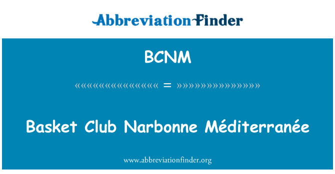 BCNM: Basket Club Méditerranée Narbona
