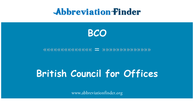 BCO: British Council Ofisleri için