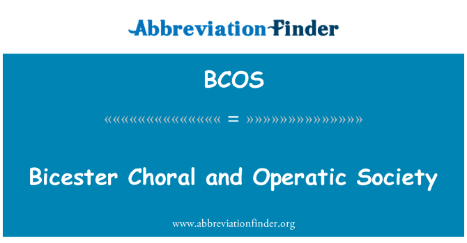 BCOS: Bicester Choral Et Opéra sosyete