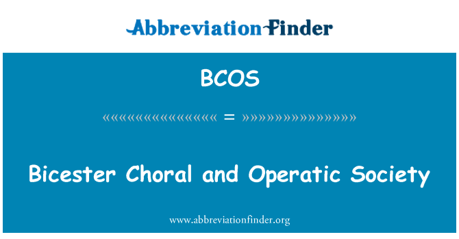 BCOS: Bicester Choral and Operatic Society