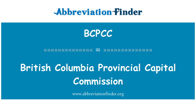 BCPCC: British Columbia provinsiella huvudstad kommissionen